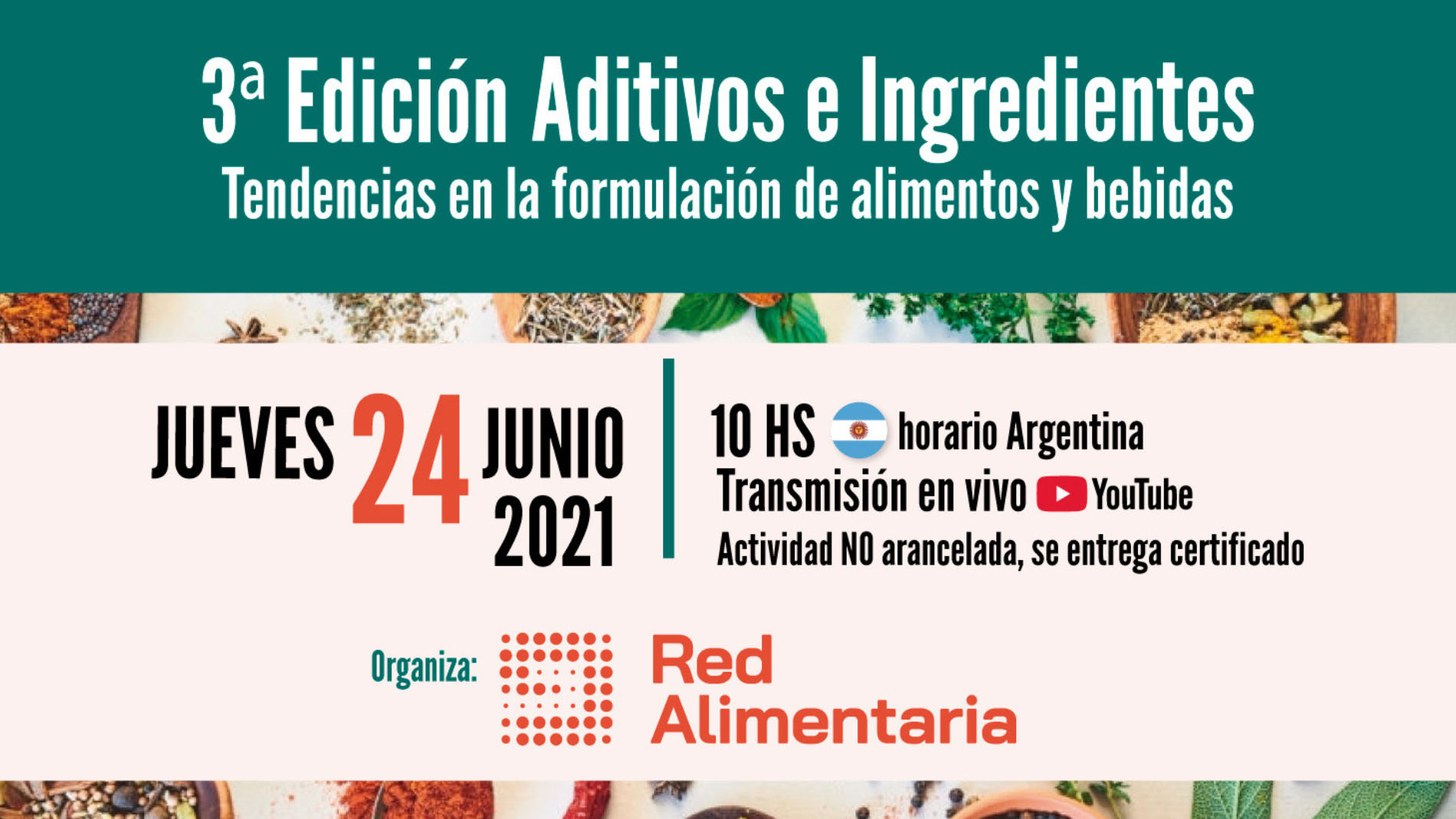 #TecnoFidtaConecta, Red Alimentaria 3° Edición Jornada Aditivos e Ingredientes.
